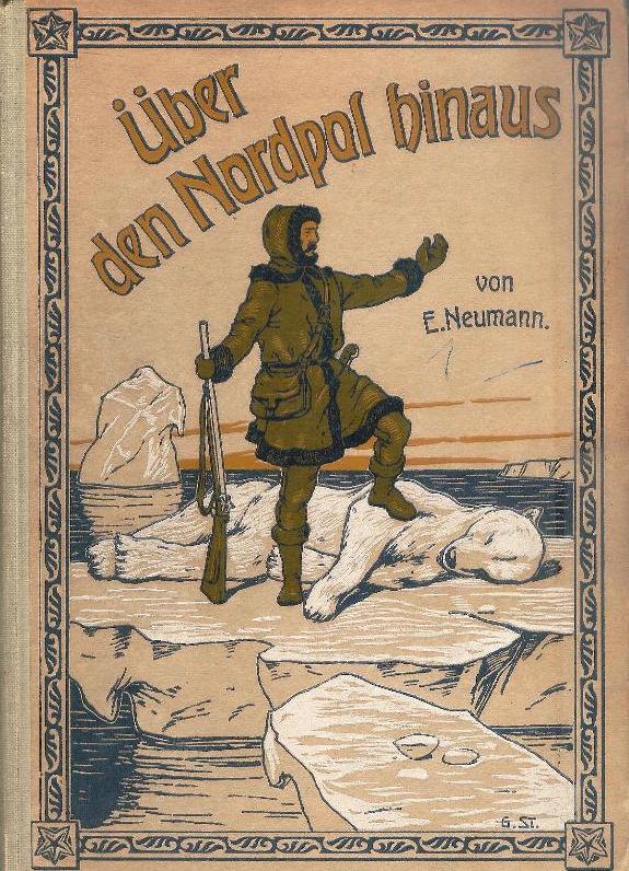 Über den Nordpol hinaus. Eine Erzählung für die reifere Jugend und das Volk.