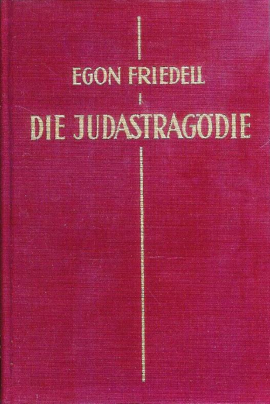 Die Judastragödie. 2. Auflage.