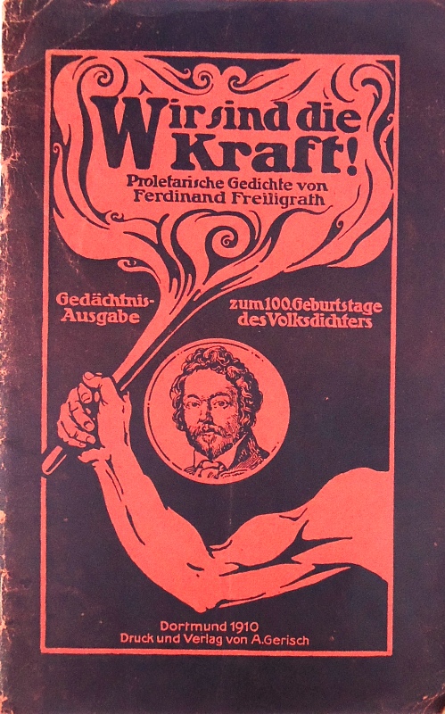 Wir sind die Kraft! Auswahl politischer und proletarischer Gedichte. Mit einer biographischen Skizze von Konrad Haenisch. Gedächtnis-Ausgabe zum 100. Geburtstage des Volksdichters.