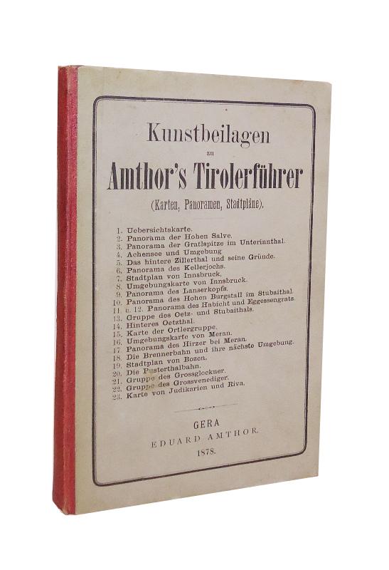 23 Kunstbeilagen zu Amthor´s Tirolerführer. Karten, Panoramen, Stadtpläne. Komplett.