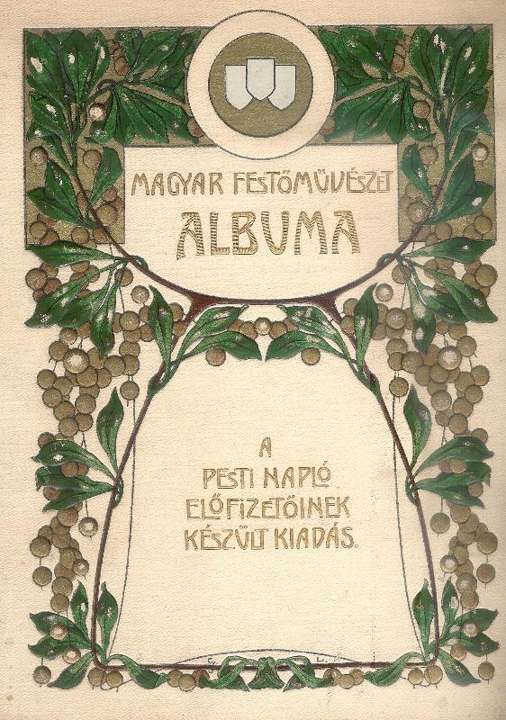 A Magyar festömüveszet albuma. A Magyar festeszet fejlodese a regiektöl az ujakig. Tiz szines mümelleklettel szamos mülappal es szövek-keppel.