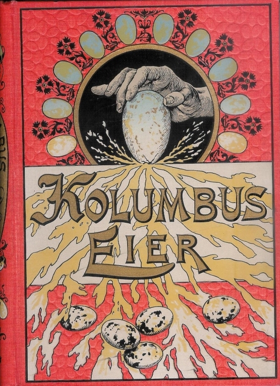 Kolumbus-Eier. Eine Sammlung unterhaltender und belehrender physikalischer Spielereien. Erster Band. 4. Aufl.