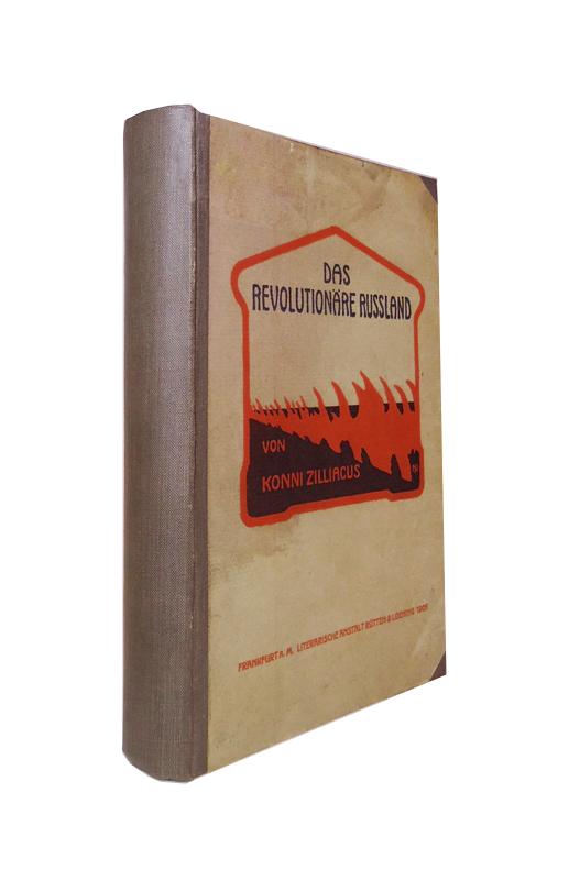 Das revolutionäre Russland. Eine Schilderung des Ursprungs und der Entwickelung der revolutionären Bewegung in Russland. Übertragung aus dem Schwedischen von Friedrich von Känel.