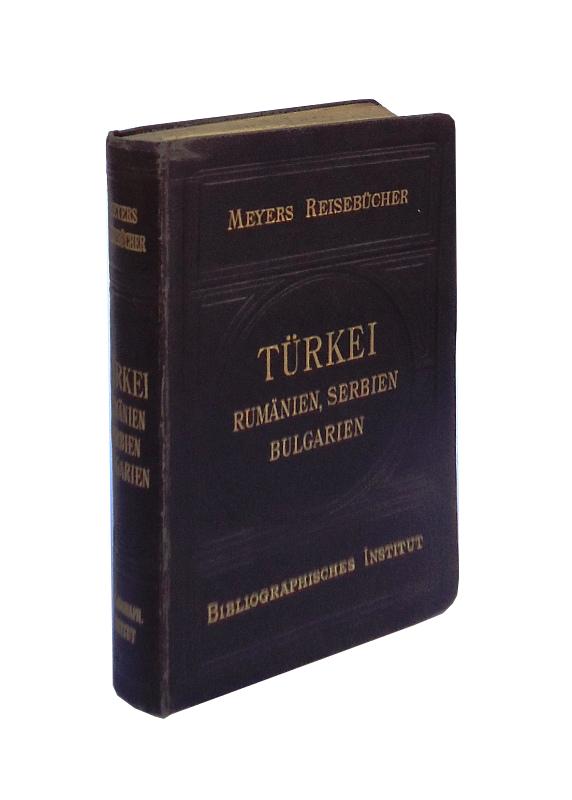 Türkei. Rumänien, Serbien, Bulgarien. 7. Auflage.