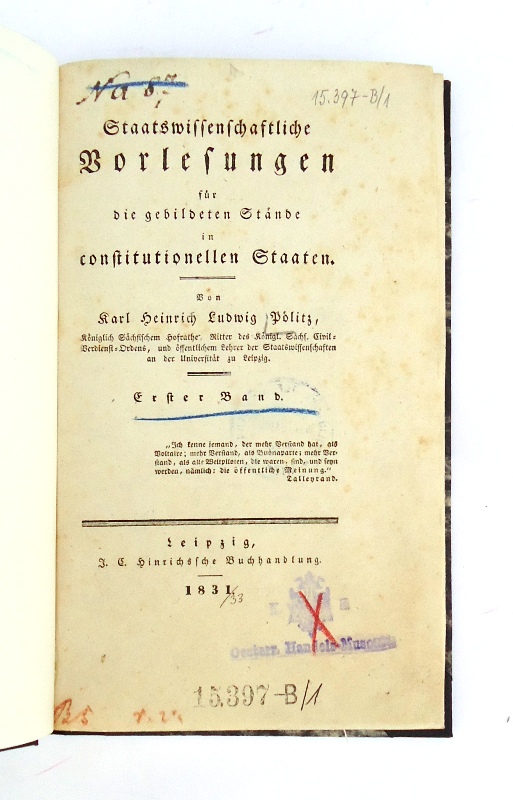 Staatswissenschaftliche Vorlesungen für die gebildeten Stände in constitutionellen Staaten. 3 Bände (Komplett).