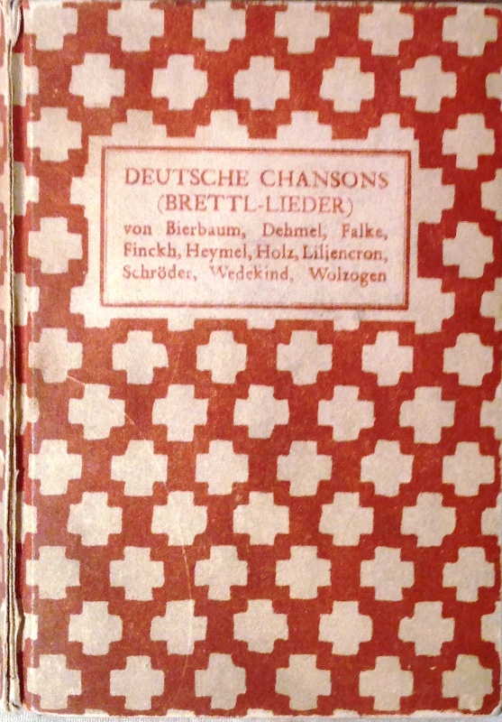 Deutsche Chansons (Brettl-Lieder). 108. bis 118. Tausend.