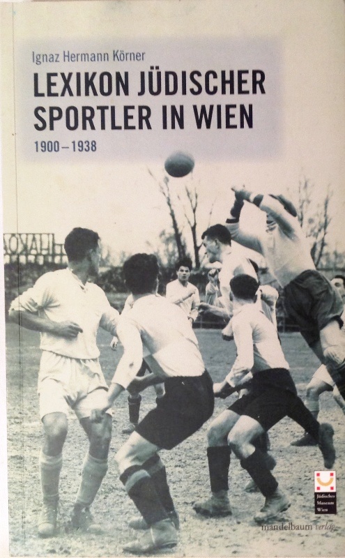 Lexikon jüdischer Sportler in Wien. 1900-1938. Herausgegeben und editiert von Marcus G. Patka im Auftrag des Jüdischen Museums der Stadt Wien.