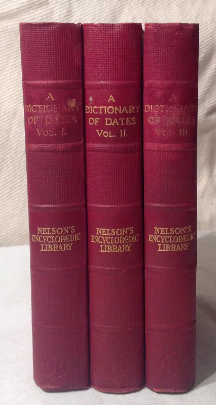 A Dictionary of Dates. 3 vol.