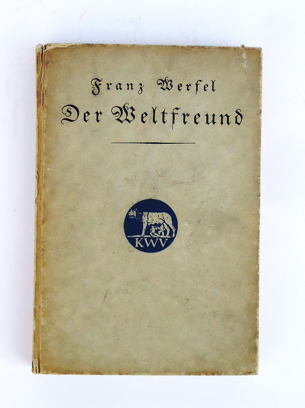 Der Weltfreund. Gedichte von Franz Werfel. 2. Auflage.