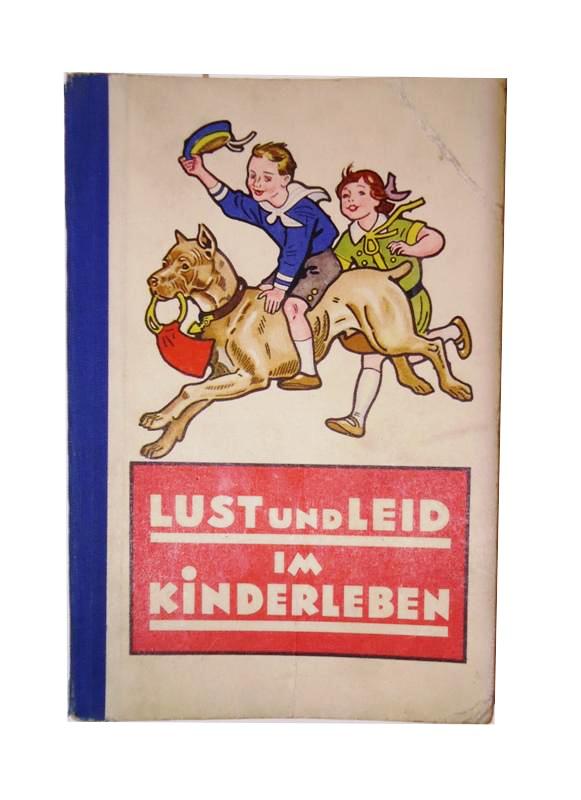 Lust und Leid im Kinderleben. Buchschmuck von Franz Wacik.