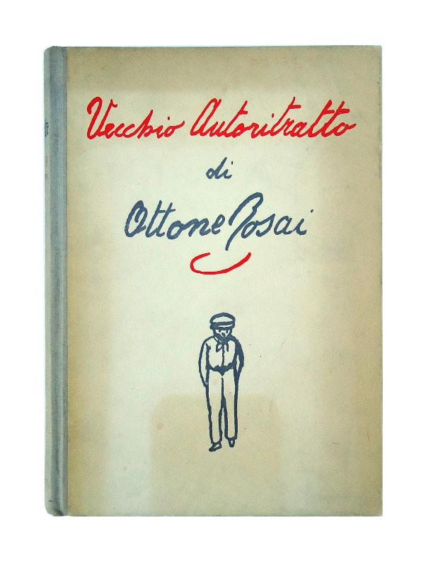 Vecchio Autoritratto. Con una prefazione di Carlo Bo.
