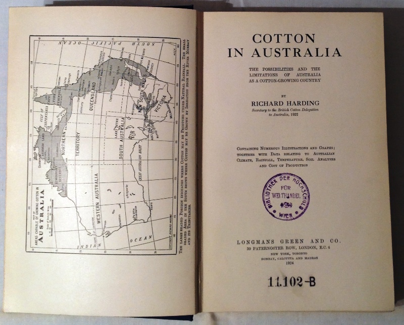 Cotton in Australia. The Possibilities and Limitations of Australia as a Cotton-Growing Country.