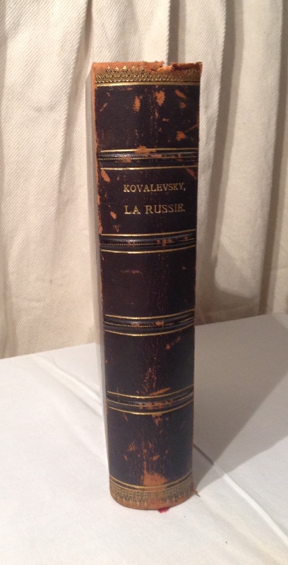 La Russie à la Fin du 19e Siècle. Ouvrage publié sous la Direction. Préparée de Arthur Raffalovich avec Paul Apostol. Traduction de Rocher.