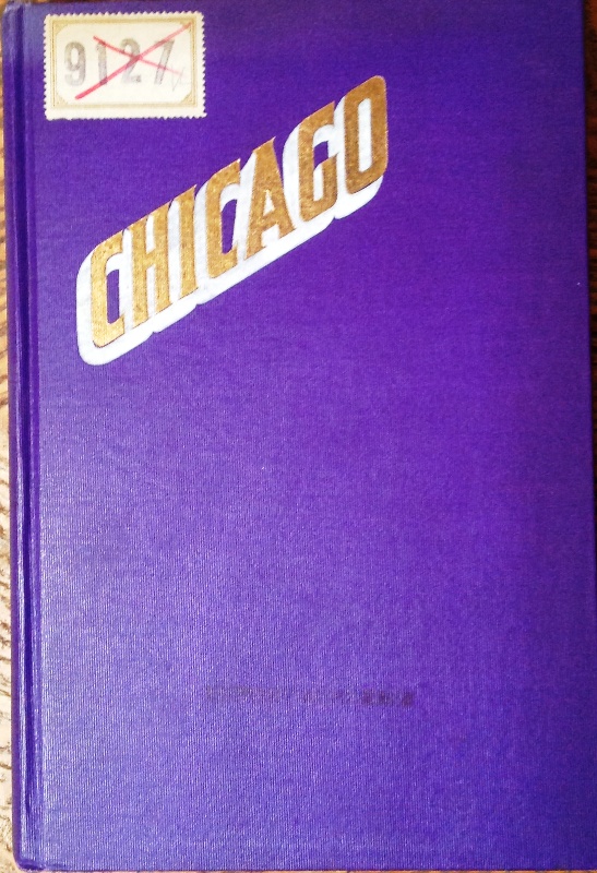 Chicago. The Great Industrial and Commercial Center of the Mississippi Valley. AN Area with an Annual Tonnage of Twenty-two Billion Tons.