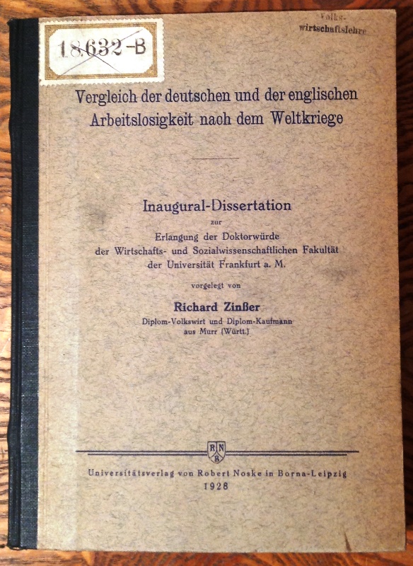 Vergleich der deutschen und der englischen Arbeitslosigkeit nach dem Weltkriege. Inaugural-Dissertation der Universität Frankfurt a. M.