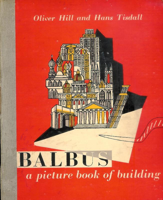Balbus. A picture book of building.