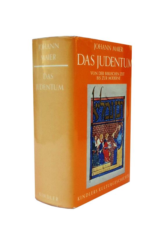 Das Judentum. Von der biblischen Zeit bis zur Moderne.