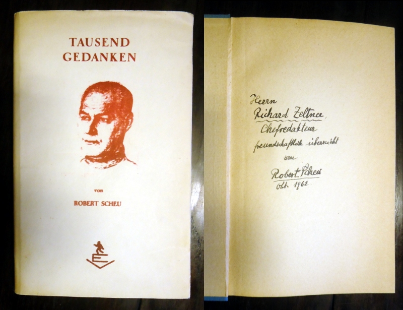 Widmungsexemplar - Tausend Gedanken. Aphorismen von Robert Scheu.