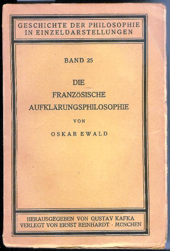 Die französische Aufklärungsphilosophie.