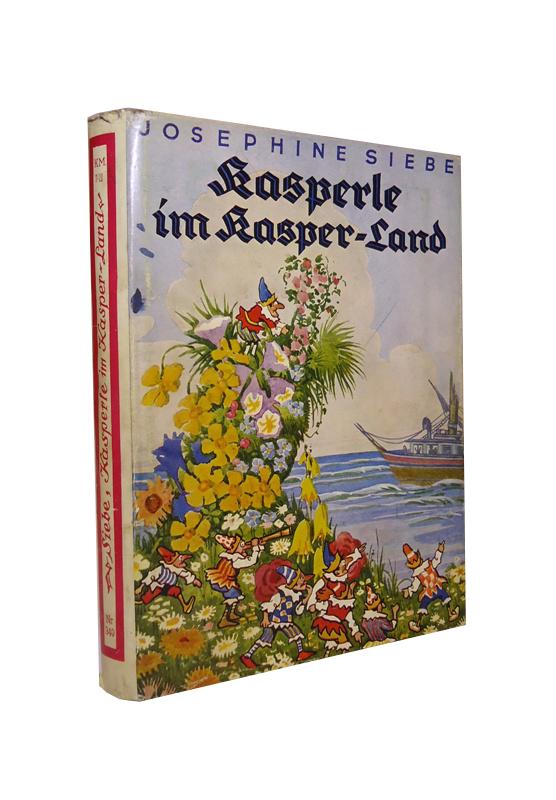 Kasperle im Kasper-Land. Eine lustige Kasperlegeschichte. 31. Aufl.