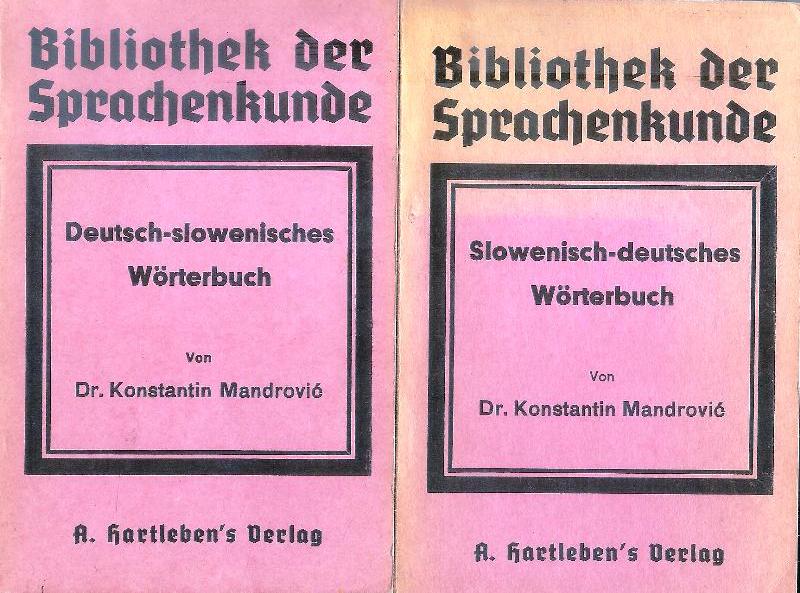 Deutsch-slowenisches Wörterbuch / Slowenisch-deutsches Wörterbuch. 2 Bände.