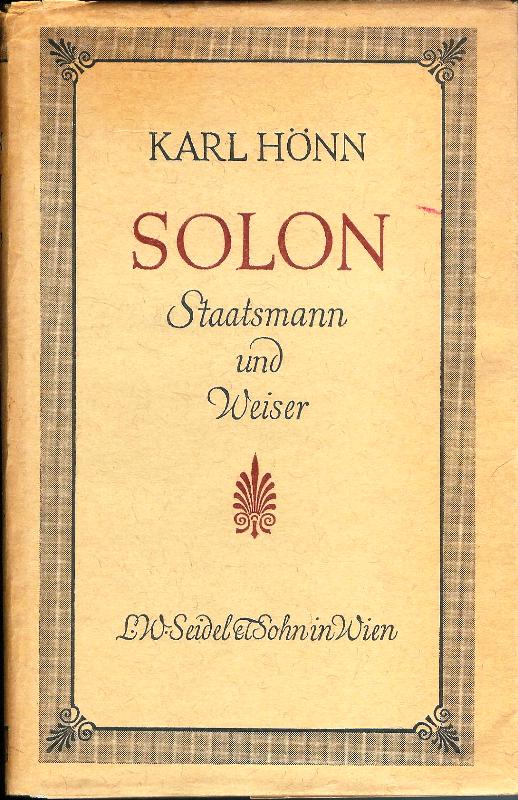 Solon. Staatsmann und Weiser.