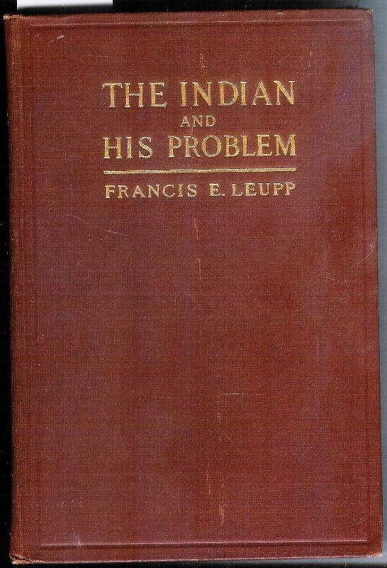 The Indian and his Problem.