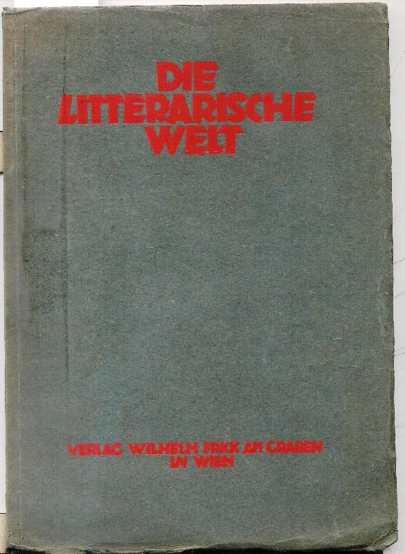 Die litterarische Welt. Heft 1 (von 4).