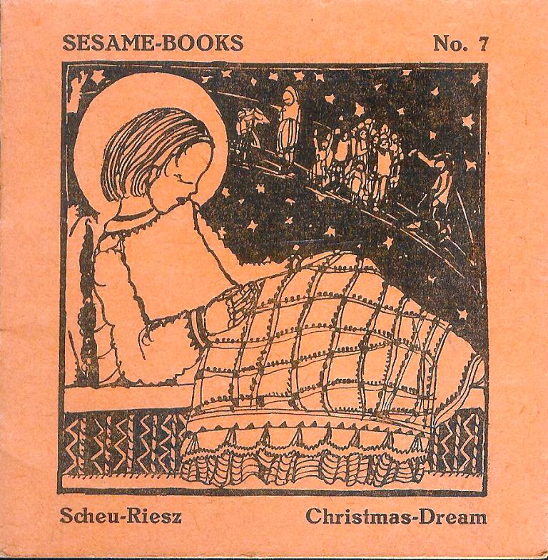 Scheu-Riesz, Helene: The Christ-Child´s Christmas-Dream. Authorized translation by Helen Fox.