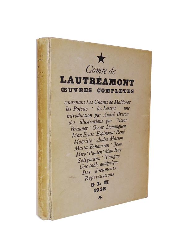 Oeuvres completes contenant Les Chants de Maldoror, les Poesies, les Lettres, une intruduction par Andre Breton.