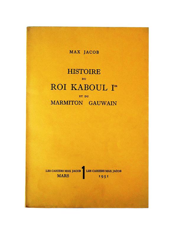 Histoire du Roi Kaboul 1er et du Marmiton Gauwain.