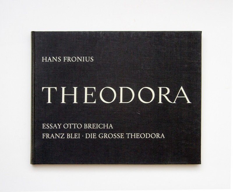 Widmungsexemplar - Theodora. Ein Zyklus von 28 Holzschnitten. Essay Otto Breicha. Franz Blei, Die große Theodora.