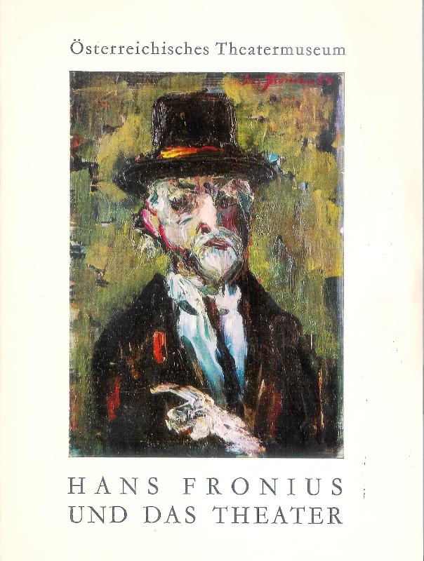 Hans Fronius und das Theater.