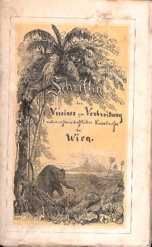 Schriften des Vereines zur Verbreitung naturwissenschaftlicher Kenntnisse in Wien. 13. Band. Jahrgang 1872/73 (Enthält 9 Vorträge).