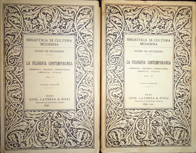 La filosofia contemporanea. Germania - Francia - Inghilterra - America - Italia. 2 tomi (di 2). Quarta edizione.