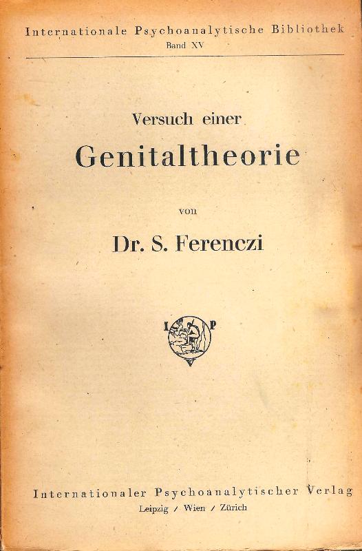 Versuch einer Genitaltheorie.