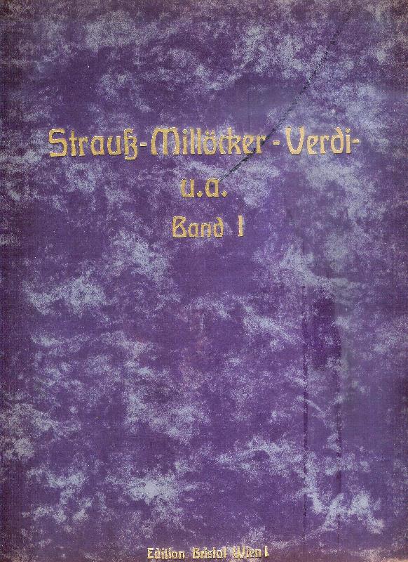 Strauß - Millöcker - Verdi u.a. Band I.