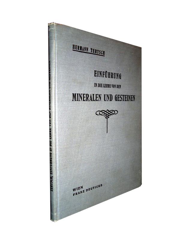 Einführung in die Lehre von den Mineralien und Gesteinen. Für die VII. Klasse der Realschulen.