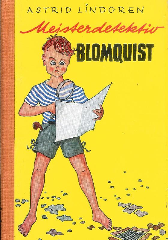 Meisterdetektiv Blomquist.