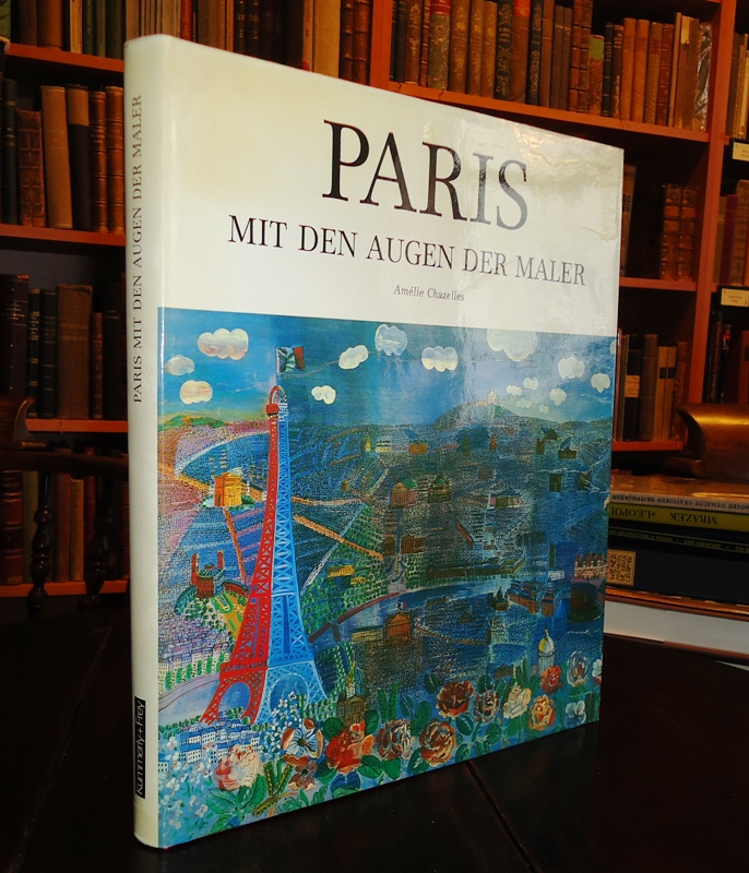 Paris mit den Augen der Maler. Vorwort von Bernard de Montgolfier.