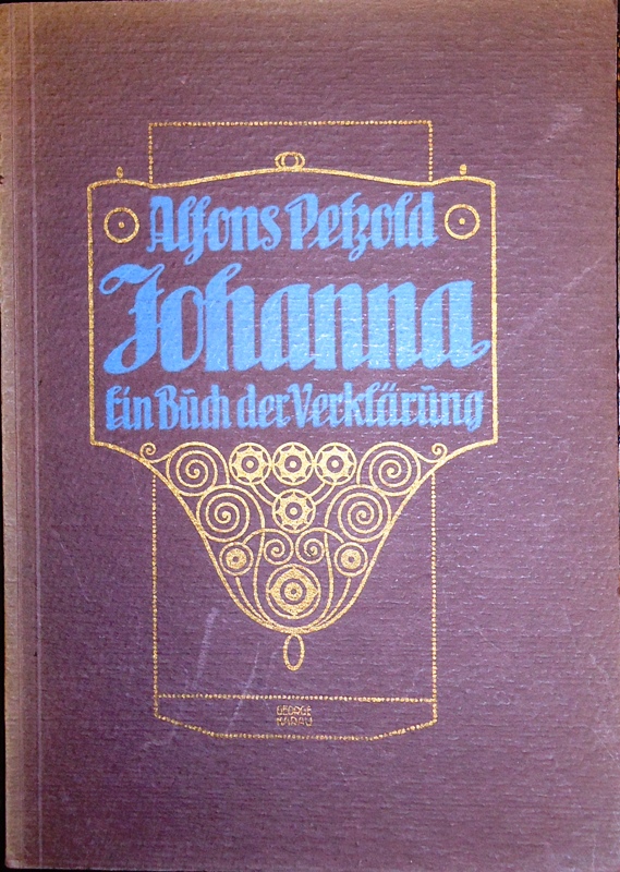 Johanna. Ein Buch der Verklärung.