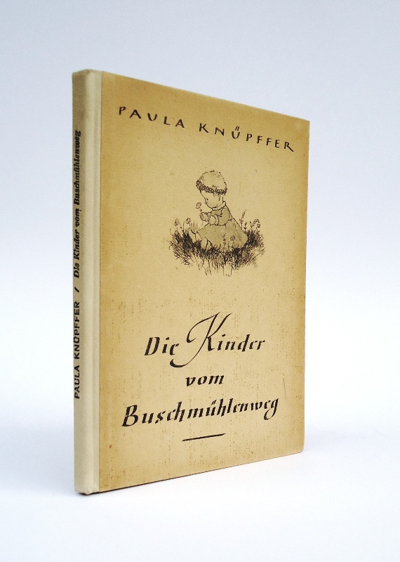 Die Kinder vom Buschmühlenweg. Geschichten für solche, die schon lesen können. 21.-30. Tausend.