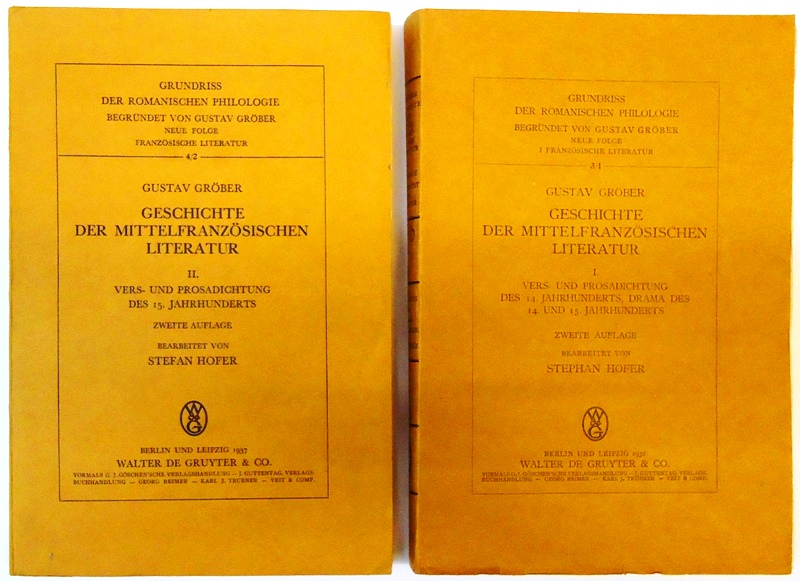 Geschichte der mittelfranzösischen Literatur. Band 1 und 2. Komplett. Bearbeitet von Stephan Hofer. Zweite Auflage.