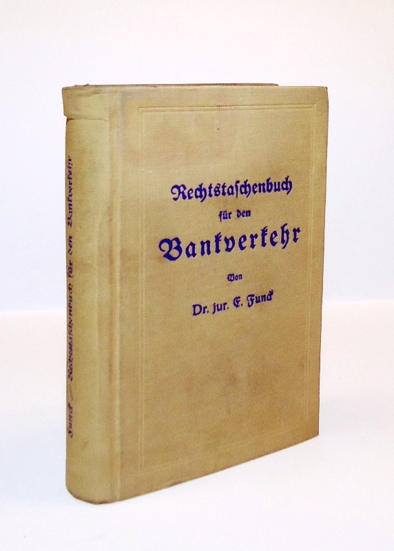 Rechtstaschenbuch für den Bankverkehr.