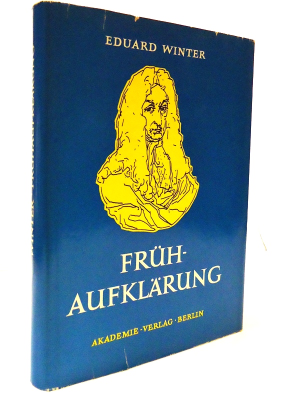 Frühaufklärung. Der Kampf gegen den Konfessionalismus in Mittel- und Osteuropa un die deutsch-slawische Bewegung.