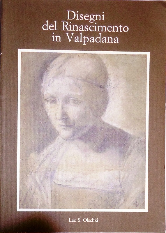 Disegni del Rinascimento in Valpadana.