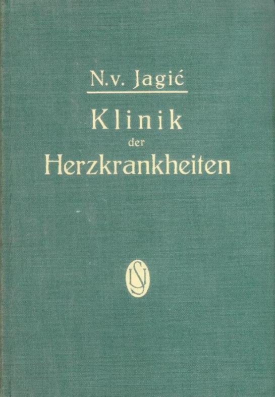 Klinik der Herzkrankheiten für praktische Ärzte und Studierende.