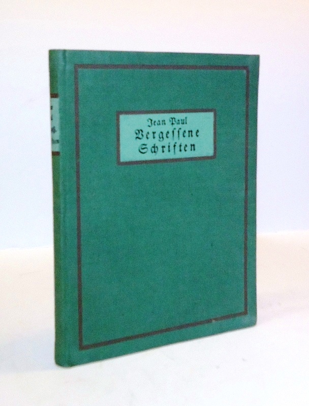 Vergessene Schriften. Mit 8 handkolorierten Vollbildern und zahlreichen Zierstücken von Rolf von Hoerschelmann.