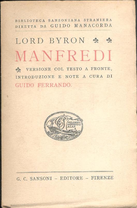 Manfredi. Versione col testo a fronte, introduzione e note a cura di Guido Ferrando.