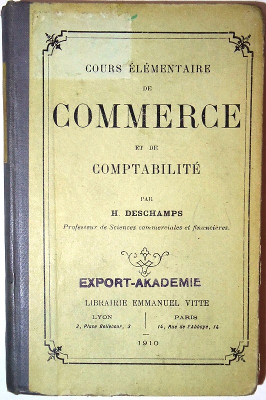 Cours elementaire de commerce et de comptabilite.
